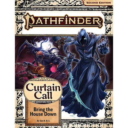 Pathfinder RPG: Bring the House Down (Curtain Call 3 of 3)