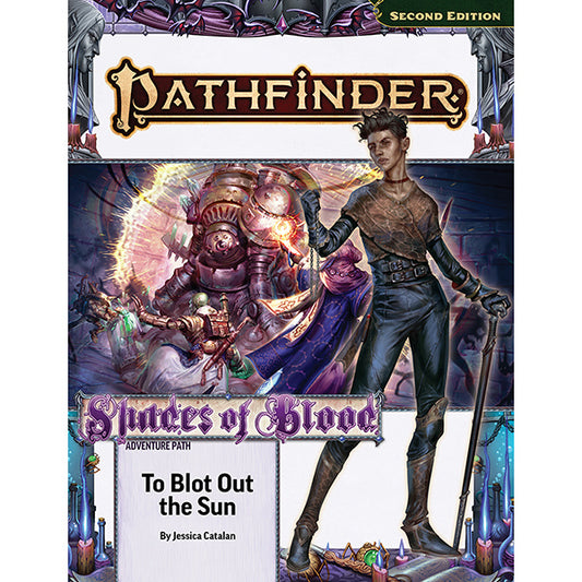 Pathfinder RPG, 2e: Adventure Path- To Blot Out the Sun (Shades of Blood 3 of 3)