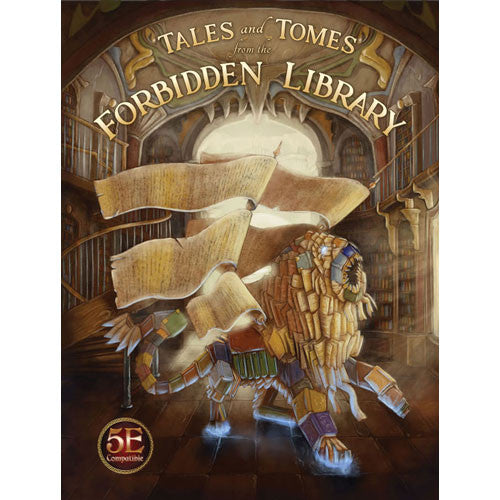 Tales & Tomes from the Forbidden Library (D&D 5E Compatible)