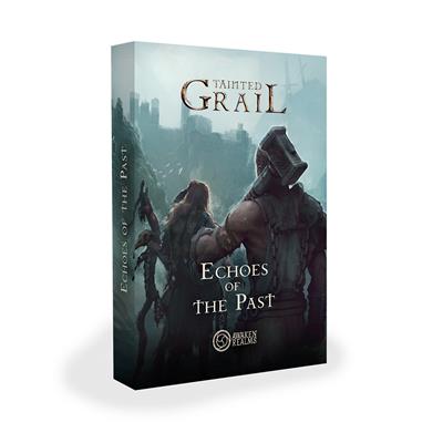 Tainted Grail: Echoes of the Past