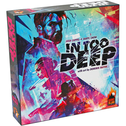 In Too Deep (Kickstarter Edition)