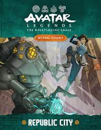 Avatar Legends RPG: Republic City