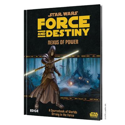 Force and Destiny: Nexus of Power