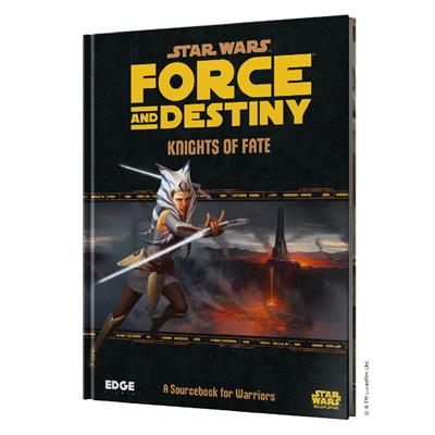 Force & Destiny: Knights of Fate